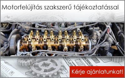 motorfelújítás szakszerűen